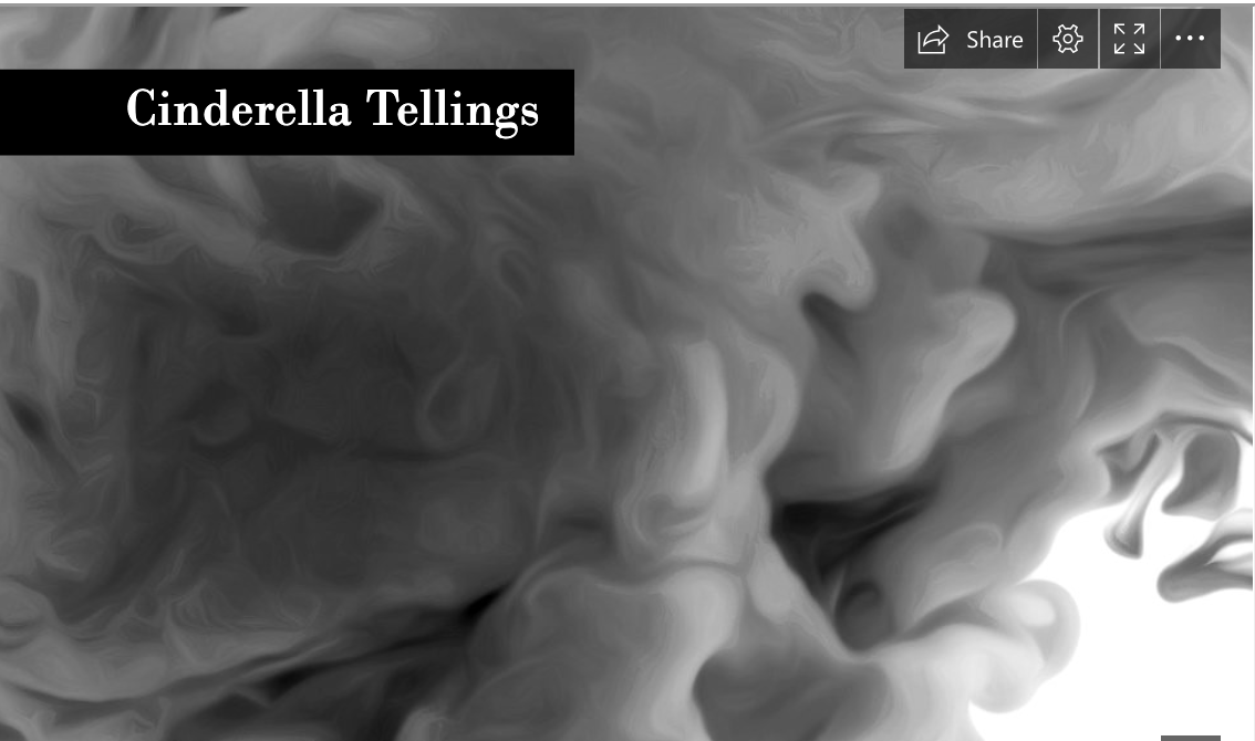 black smoky image with title Cinderella Tellings on top